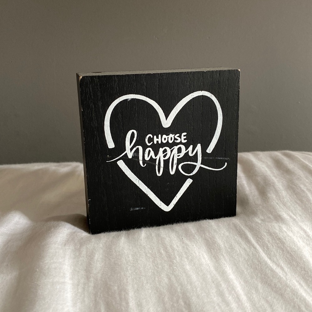 Choose Happy shelf or wall sign